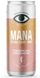 Mana Tropical